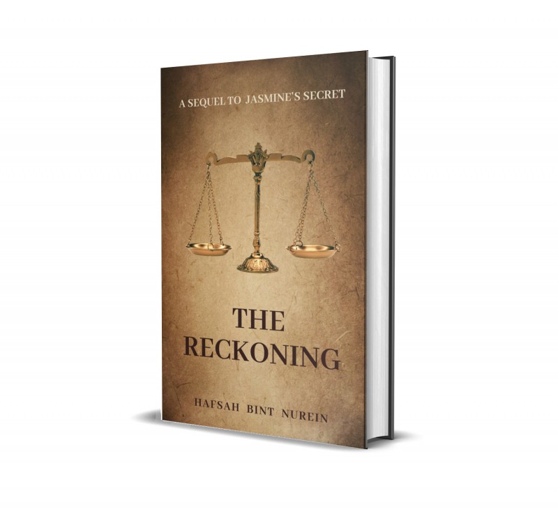 THE RECKONING (A SEQUEL TO JASMINE'S SECRET)