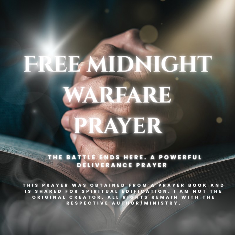 FREE WARFARE PRAYER THAT CONFRONTS THE FORCES FIGHTING YOUR DESTINY