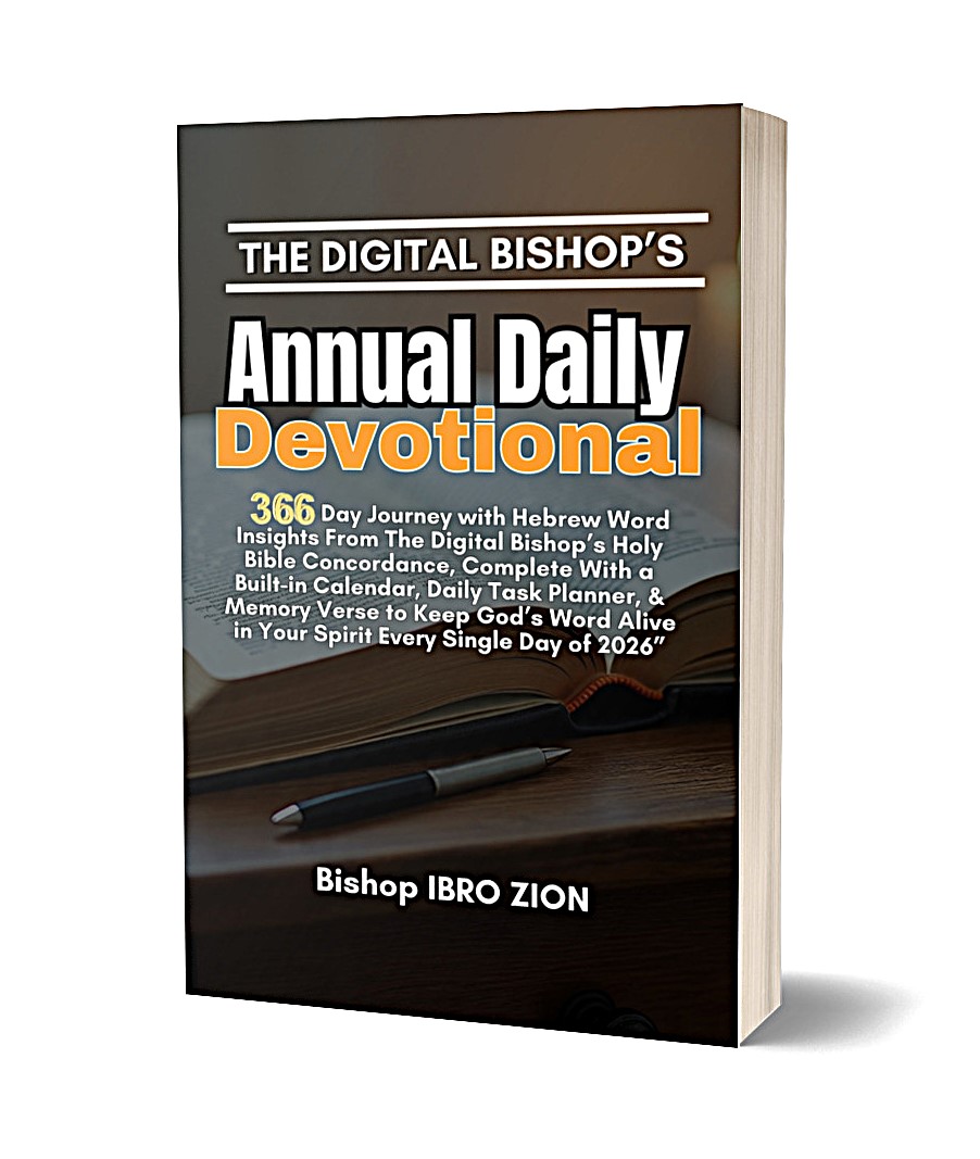 THE DIGITAL BISHOP'S ANNUAL DAILY DEVOTIONAL