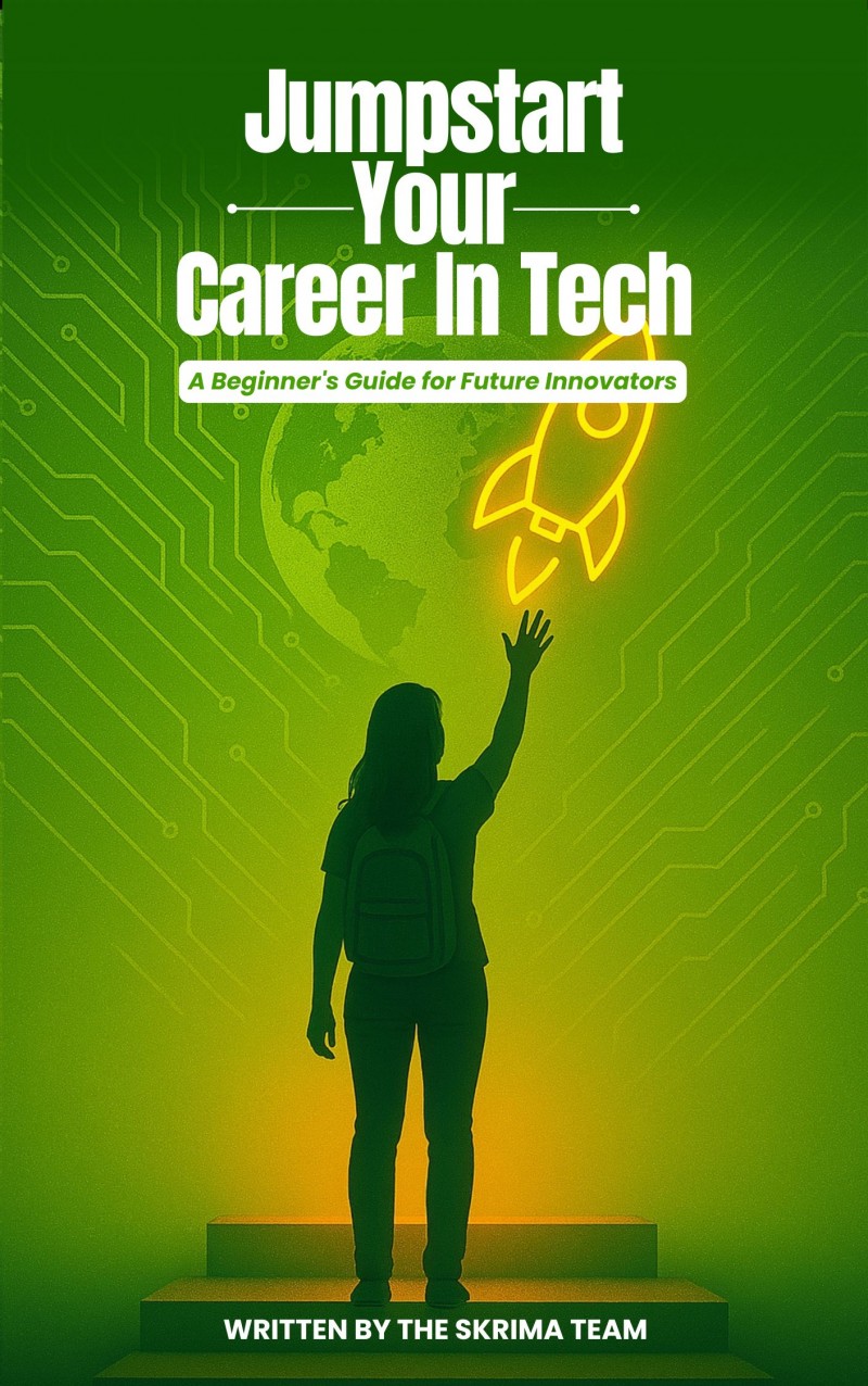 Jumpstart Your Career In Tech - Full downloadable copy - Skrima