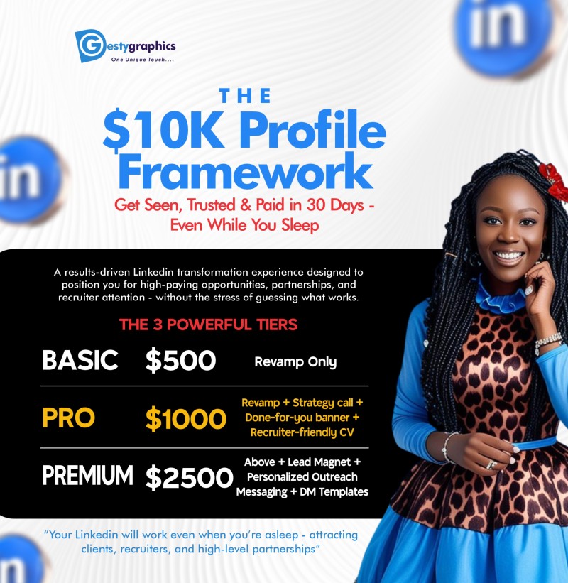 The $10K Profile Framework – Get Seen, Trusted, and Paid in 30 Days