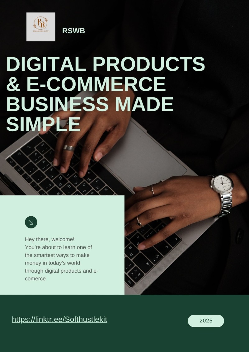 Digital Product Creation & E-commerce Business Masterclass