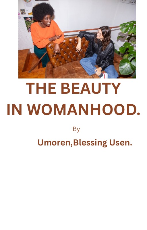 THE BEAUTY IN WOMANHOOD