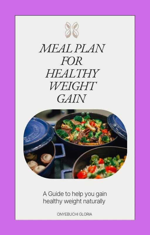 Meal plan for healthy weight gain