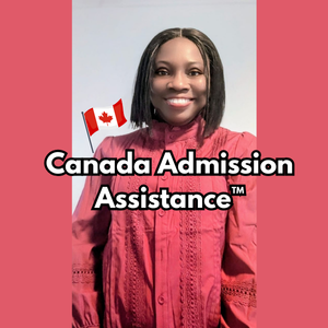 Canada Admission Assistance™ with Seyi Obasi