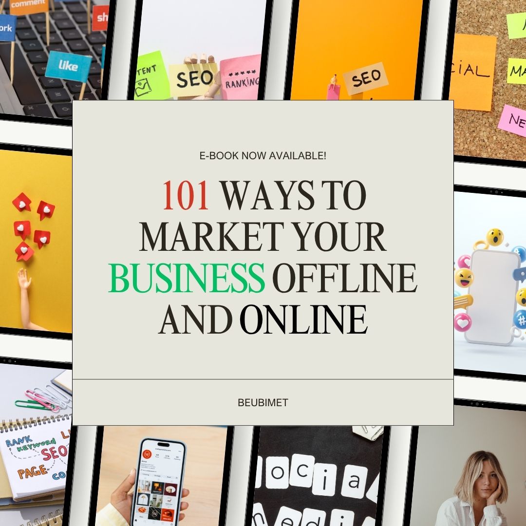 101 WAYS TO ADVERTISE YOUR BUSINESS OFFLINE AND ONLINE