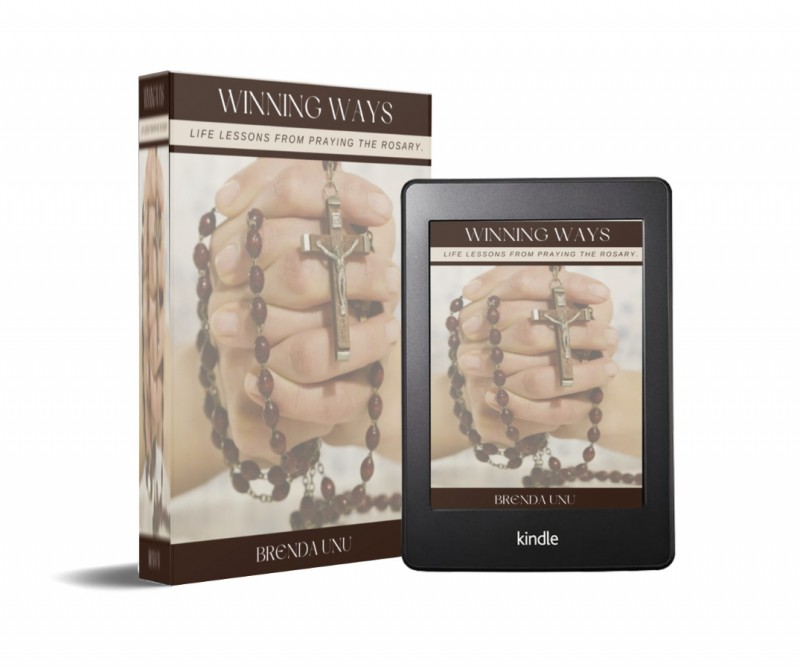 WINNING WAYS - Lessons I learned from praying my rosary