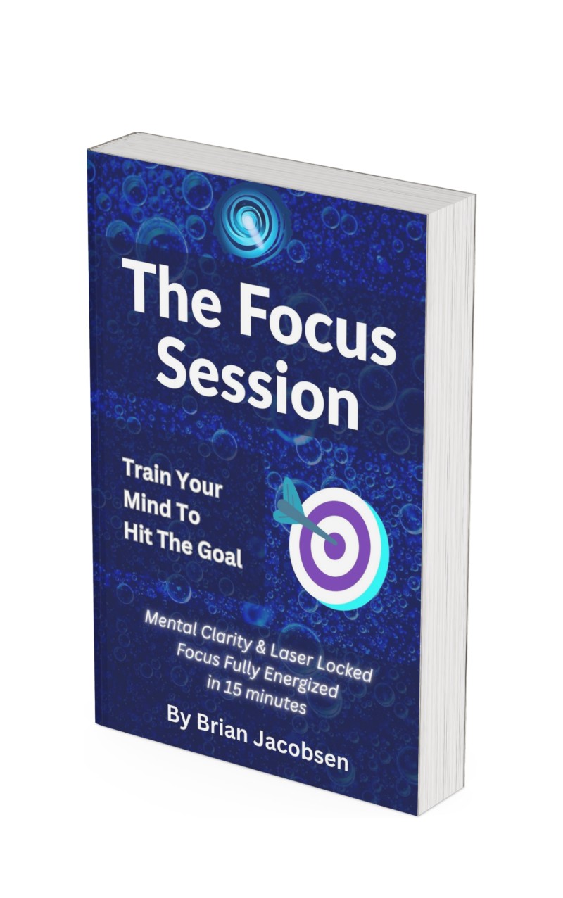 Buy The Focus Session Method Complete Method by Brian Jacobsen on Selar
