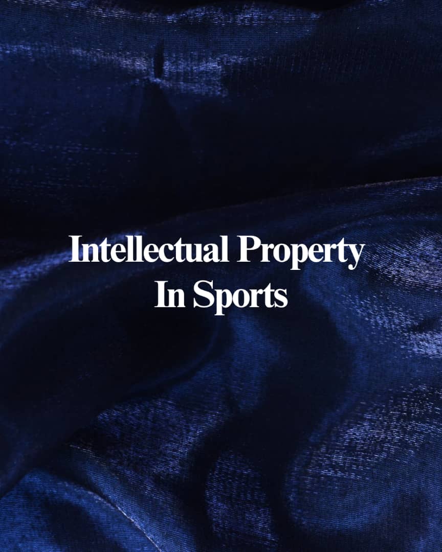 Brand Protection and Intellectual Property in Sports