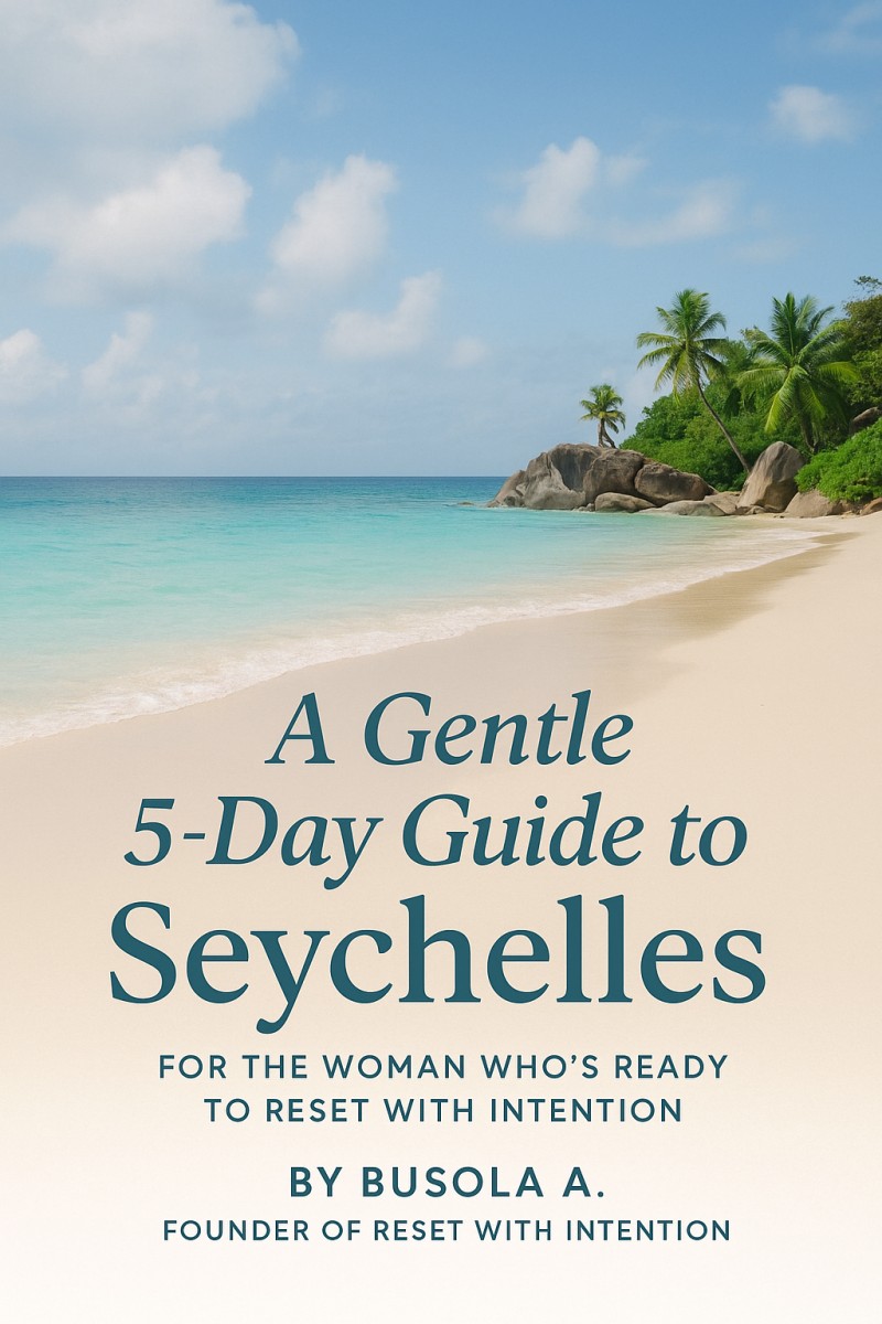 🌿 A Gentle 5-Day Guide to Seychelles