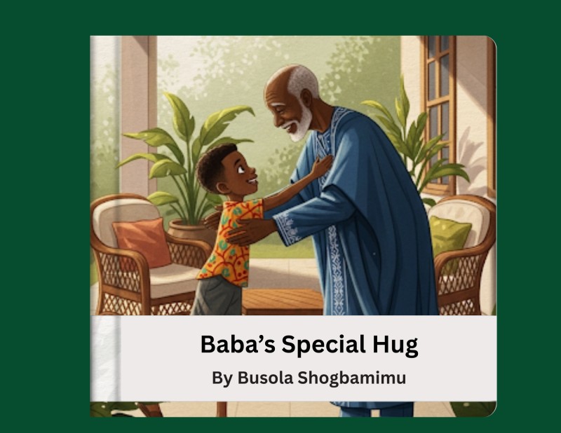 Baba's Special Hug (The Hug That Smells Like Love )