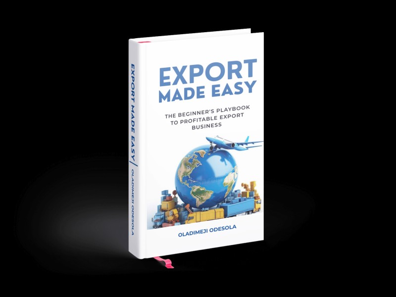 Export Made Easy: The Beginner's Playbook to Profitable Export Business