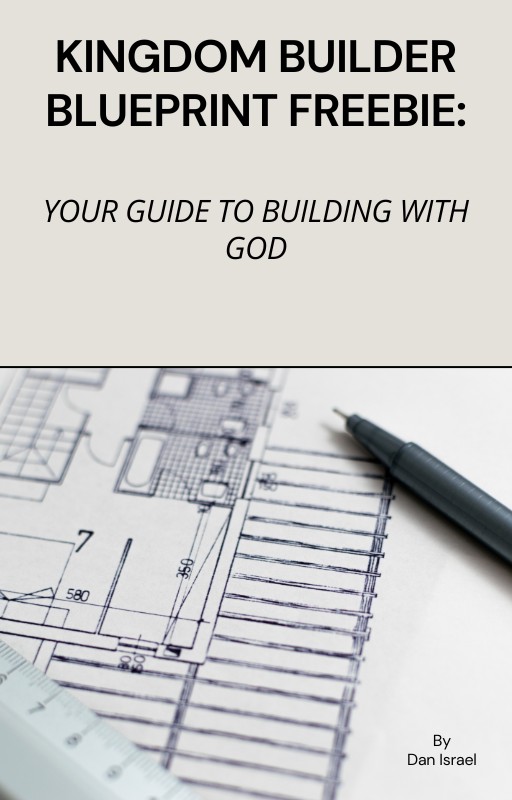 Freebie: Kingdom Builder Blueprint