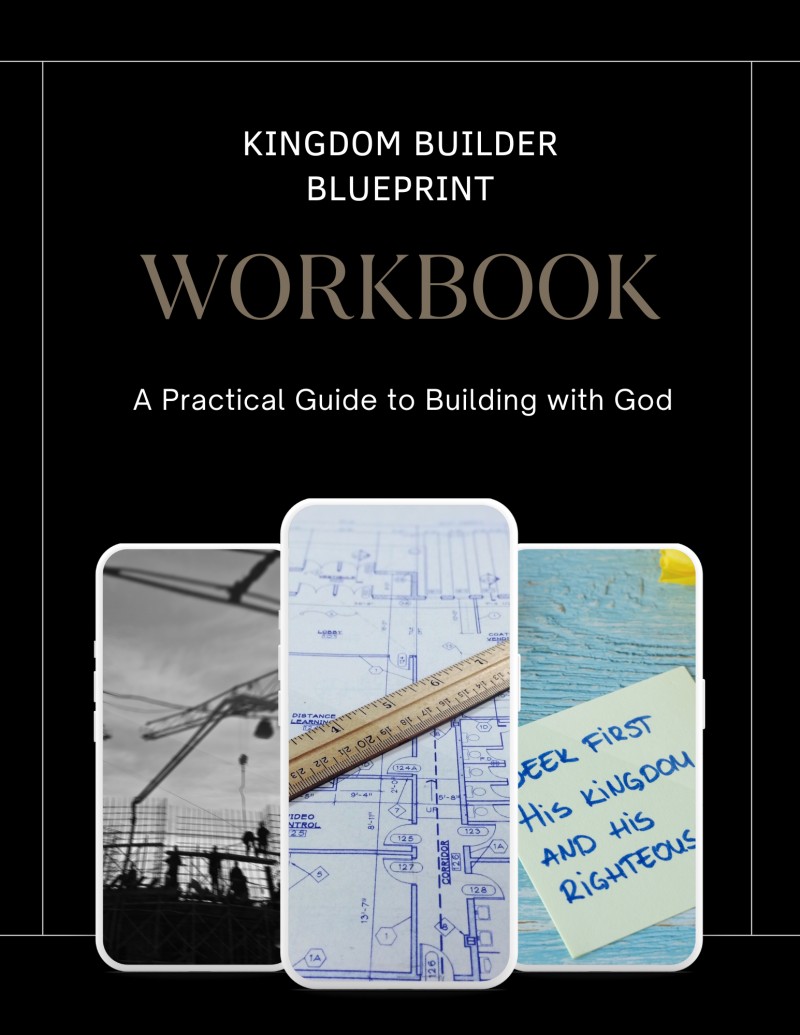 The Kingdom Builder Blueprint Workbook Only