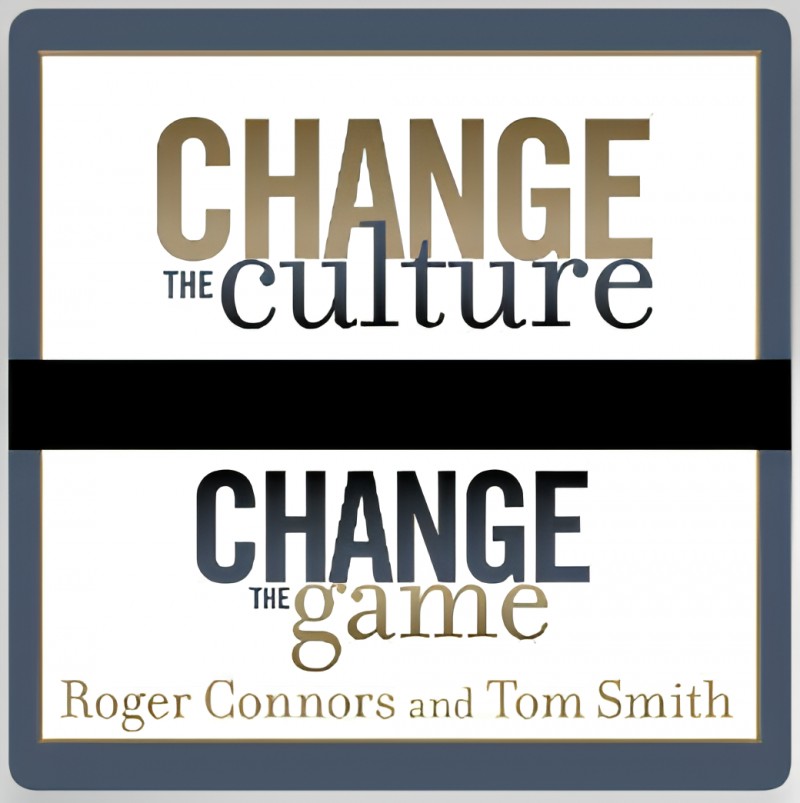 Change the Culture, Change the Game │ Audiobook