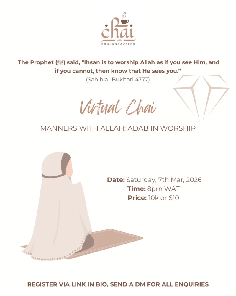 MANNERS WITH ALLAH; ADAB IN WORSHIP