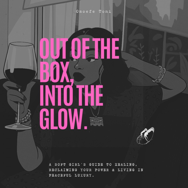 OUT OF THE BOX, INTO THE GLOW.