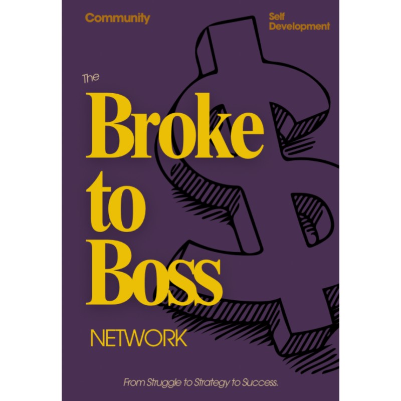 Broke to Boss Network (BTB)— Lifetime Access