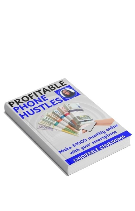 PROFITABALE PHONE HUSTLES: MAKE €1000 MONTHLY ONLINE WITH YOUR SMARTPHONE