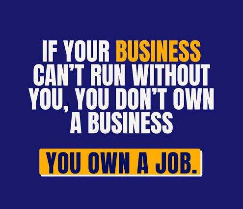 How to Build a Business that Runs Without You