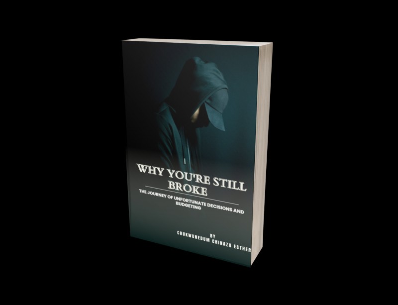 WHY YOU'RE STILL BROKE
