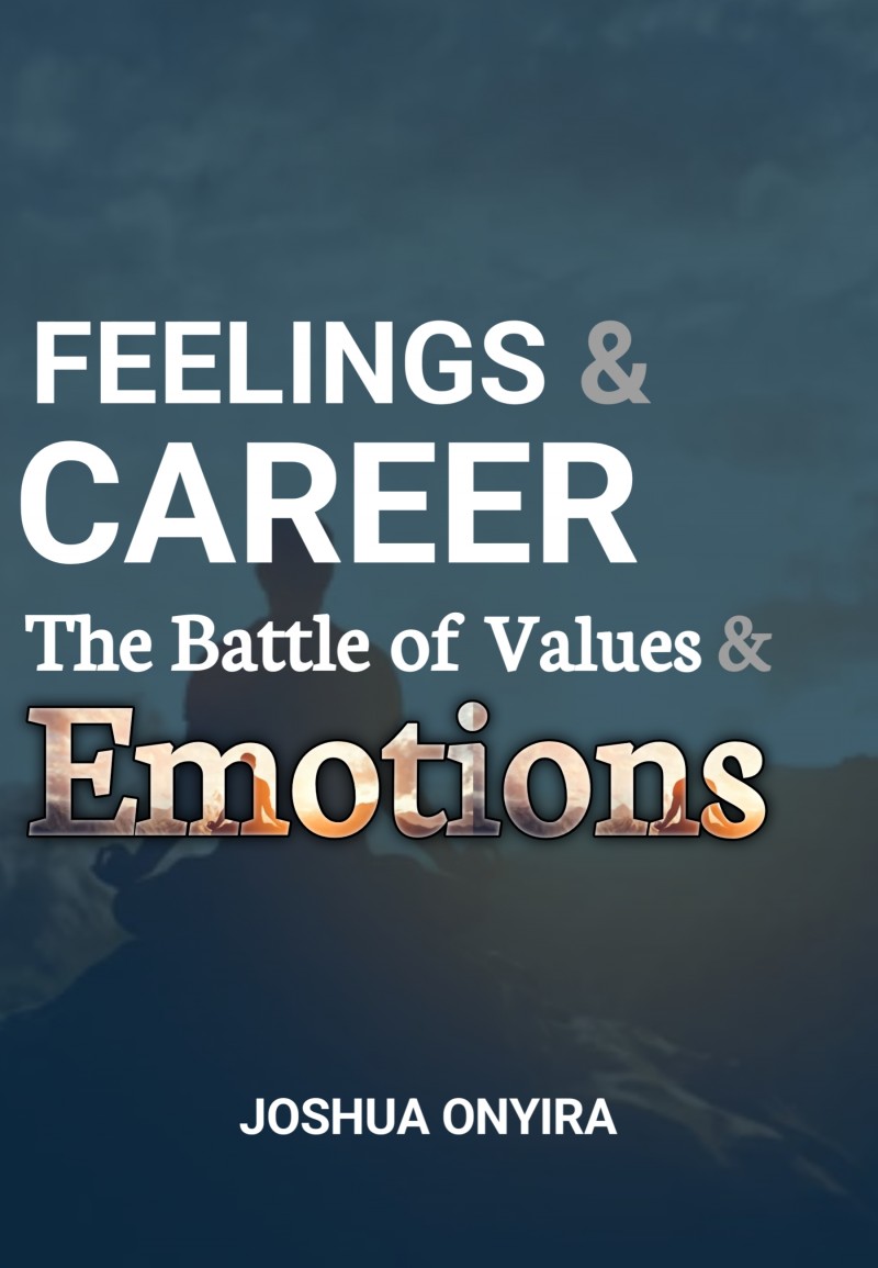 Feelings and career "How to manage values and emotions