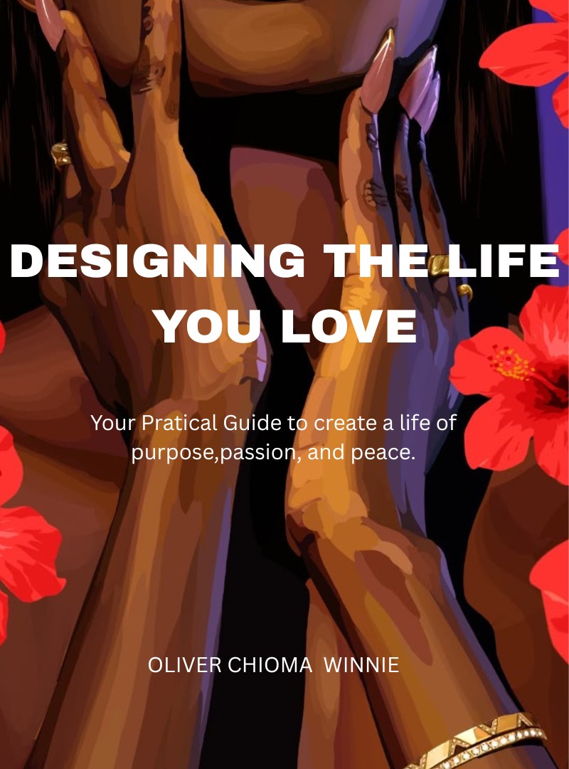 Designing  The Life You Love