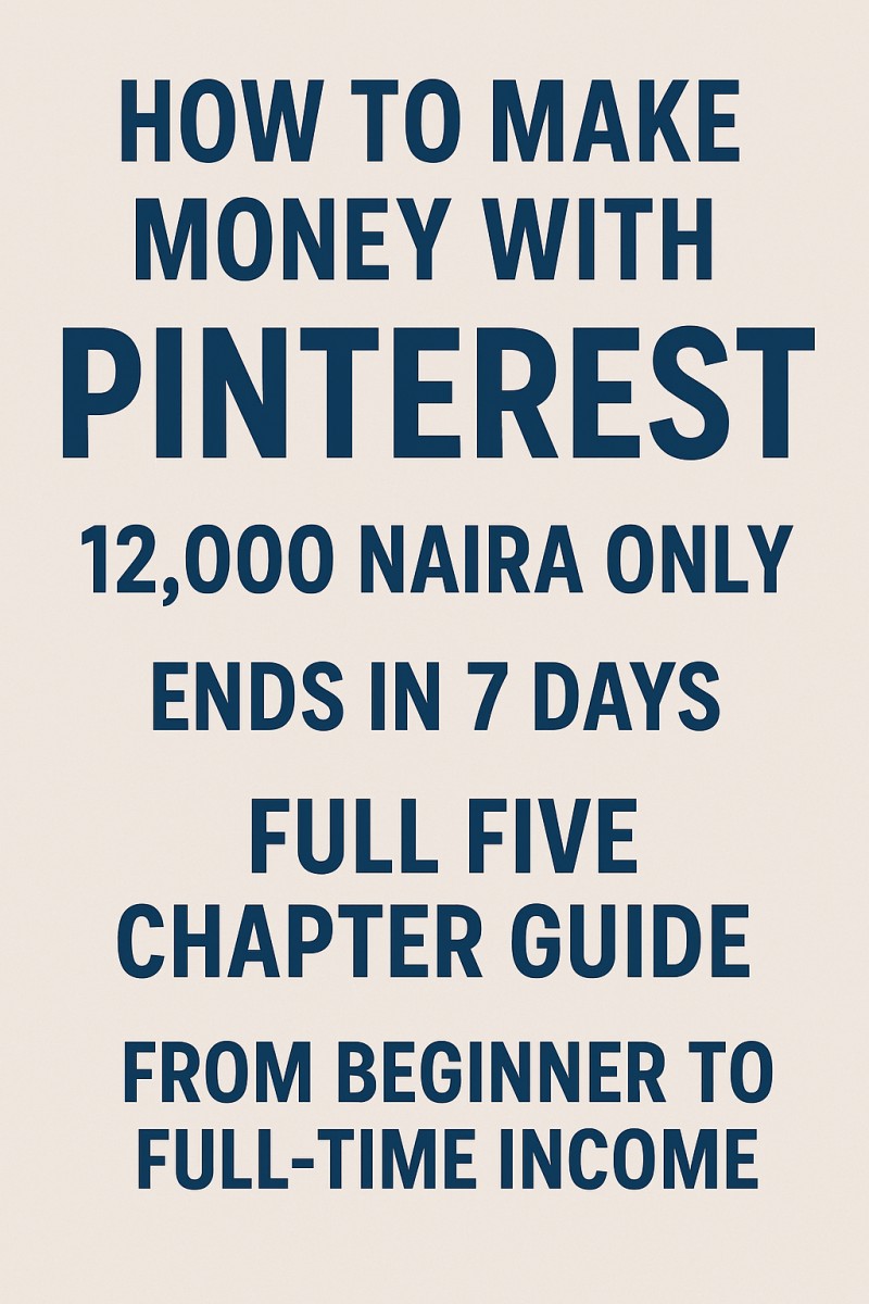 How to make money with Pinterest-complete guide (5 chapters)