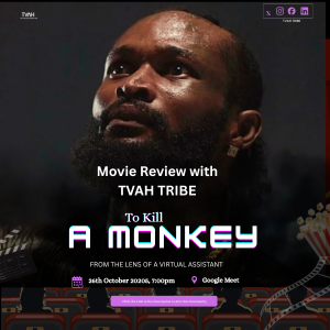Movie Review with TVAH TRIBE