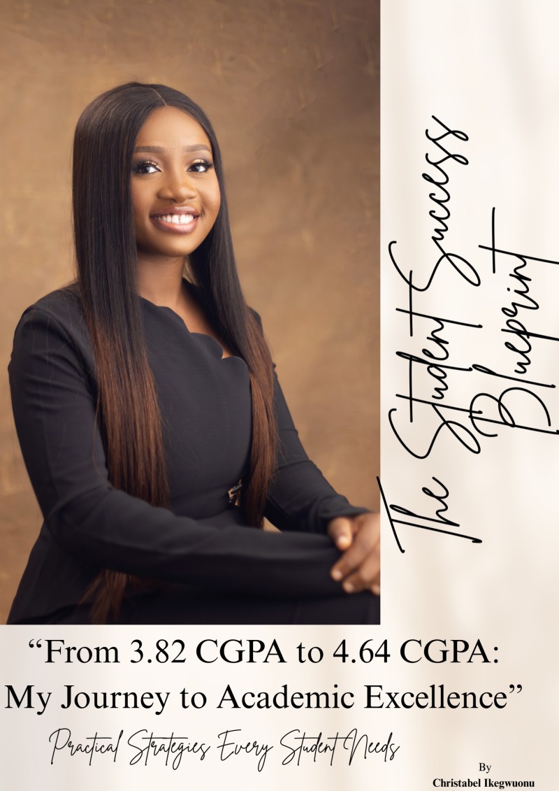 From 3.82 to 4.64 CGPA: The Student Success Blueprint for Academic Excellence