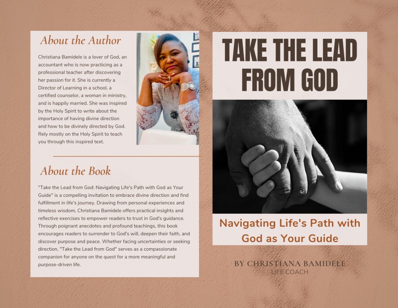 Take The Lead From God- Navigating Life's Path with God as Your Guide