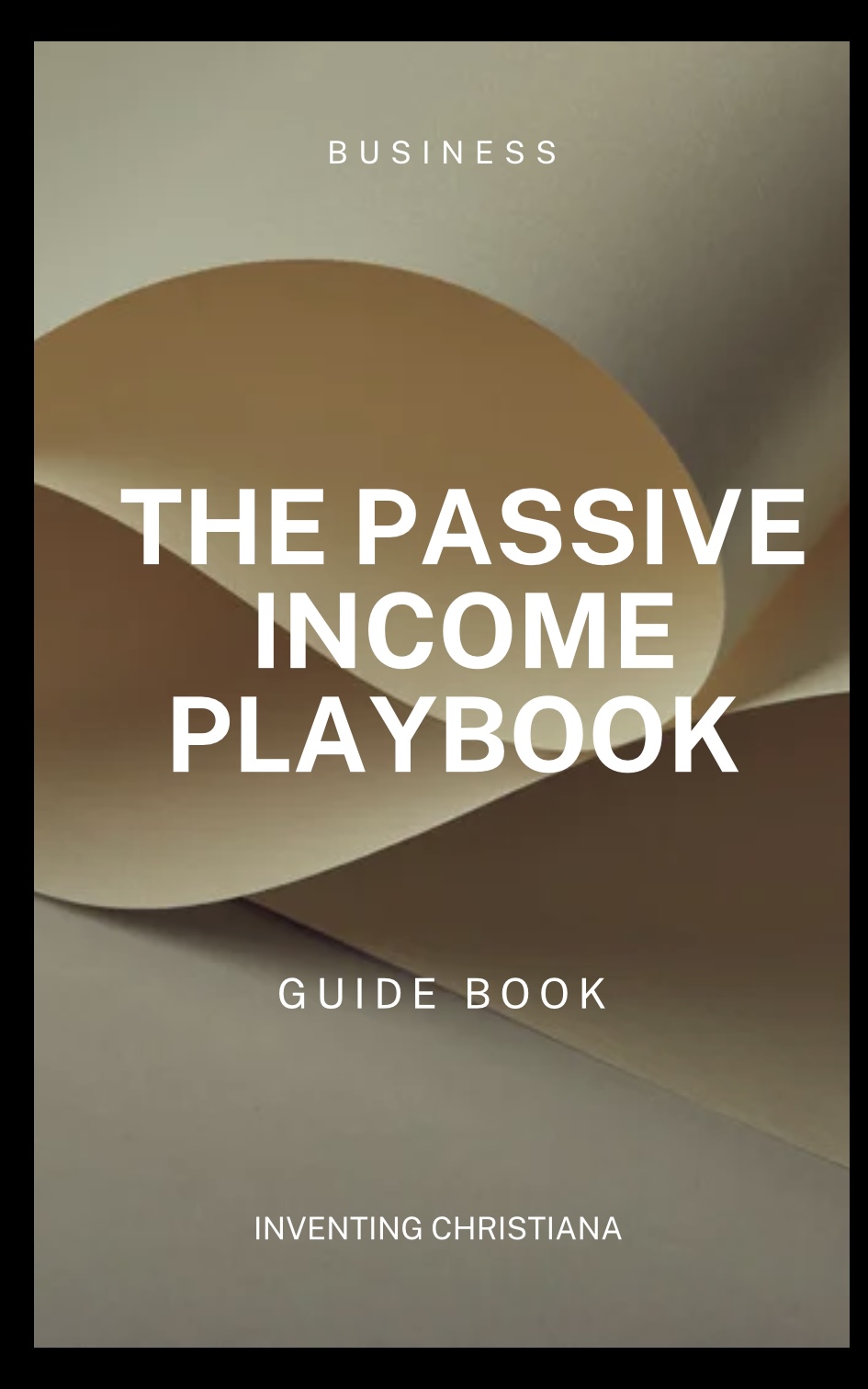 The passive income playbook 💡