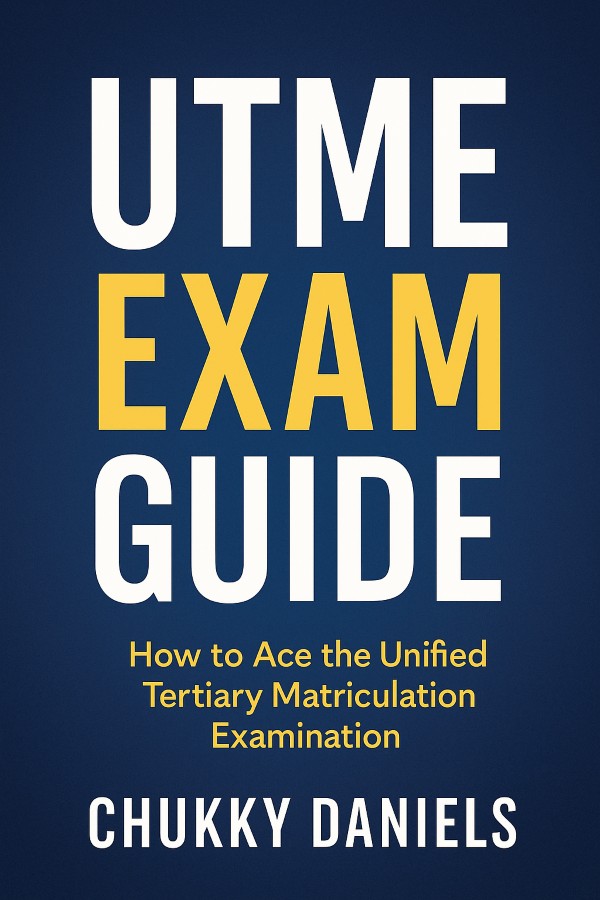 UTME Exam Guide: Pass the UTME with Confidence