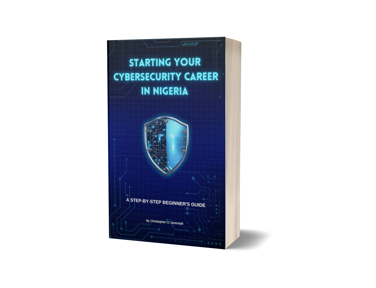 Starting Your Cybersecurity Career in Nigeria: A Step-by-Step Beginner's Guide