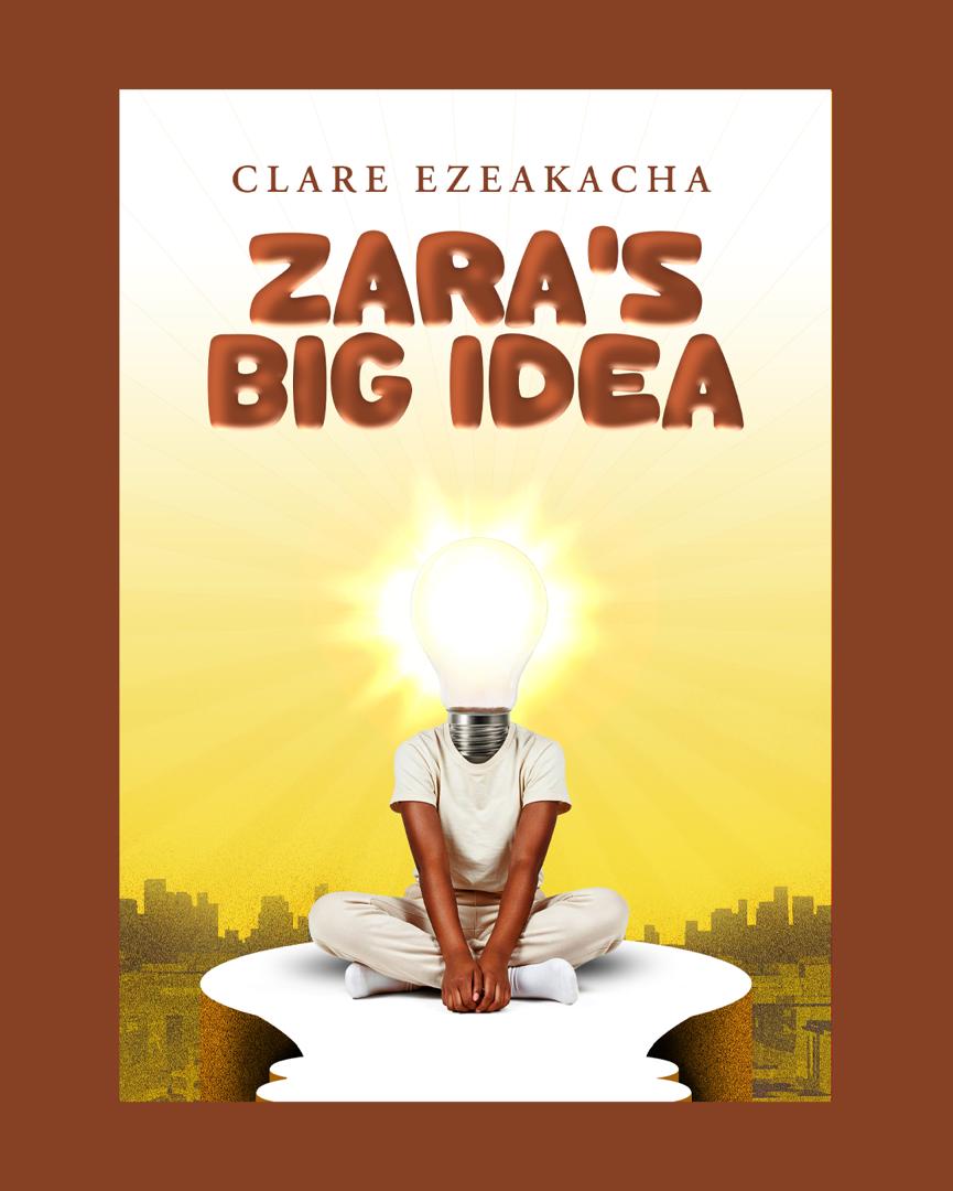 Zara's Big Idea