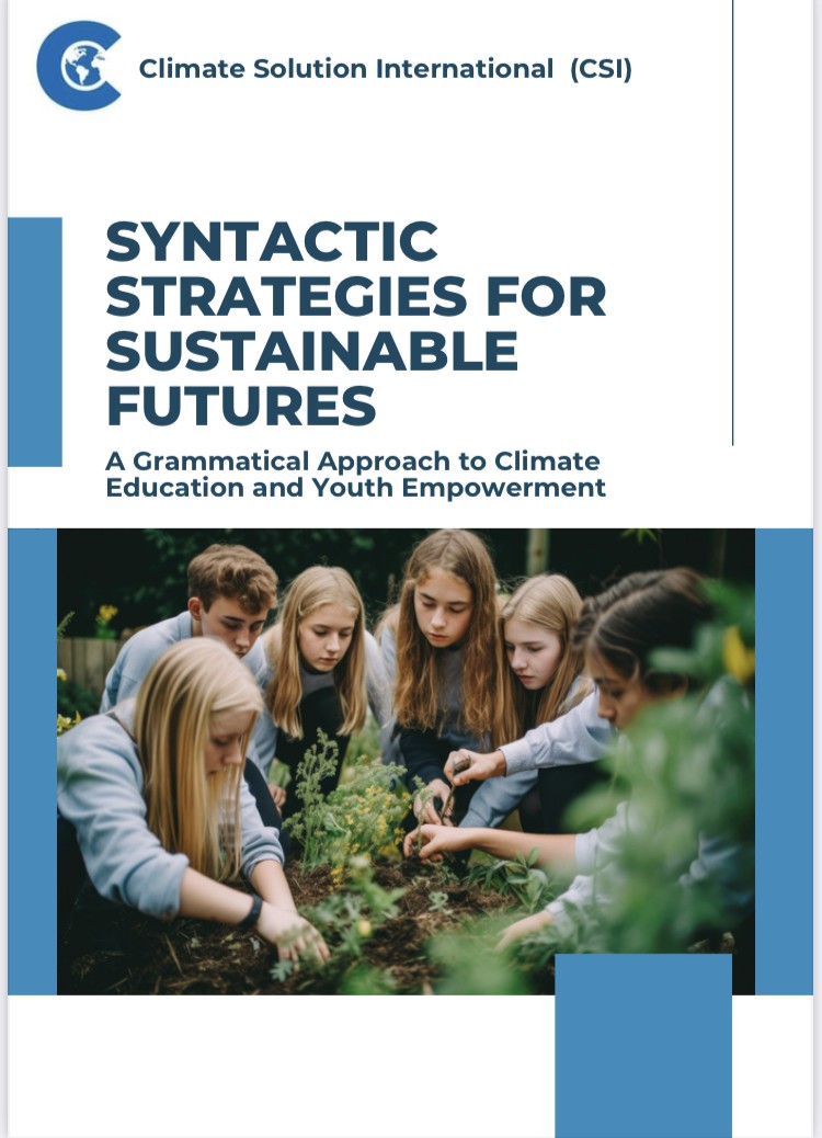 Syntactic Strategies for Sustainable Futures A Grammatical Approach to Climate Education and Youth Empowerment