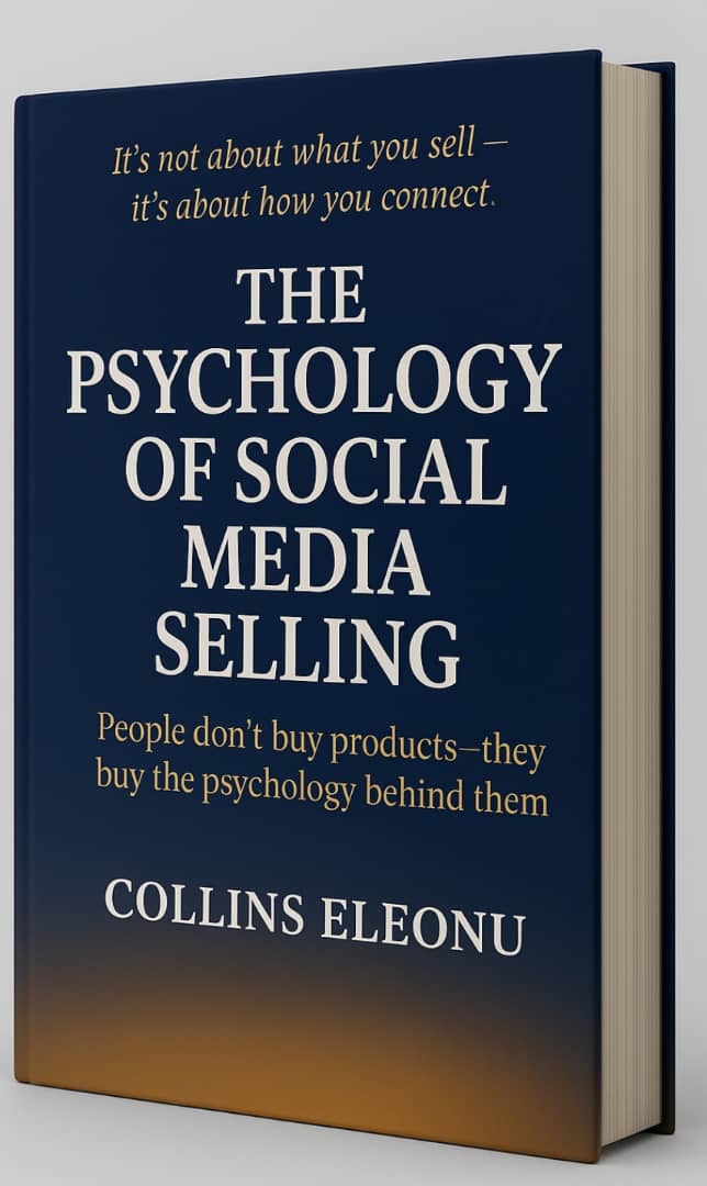 Buy (EBOOK)THE PSYCHOLOGY OF SOCIAL MEDIA SELLING by Collins Eleonu on ...
