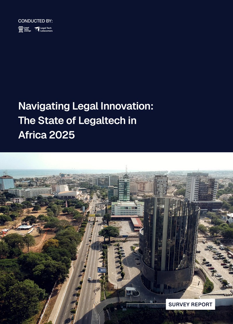 Navigating Legal Innovation: The State of Legaltech in Africa 2025