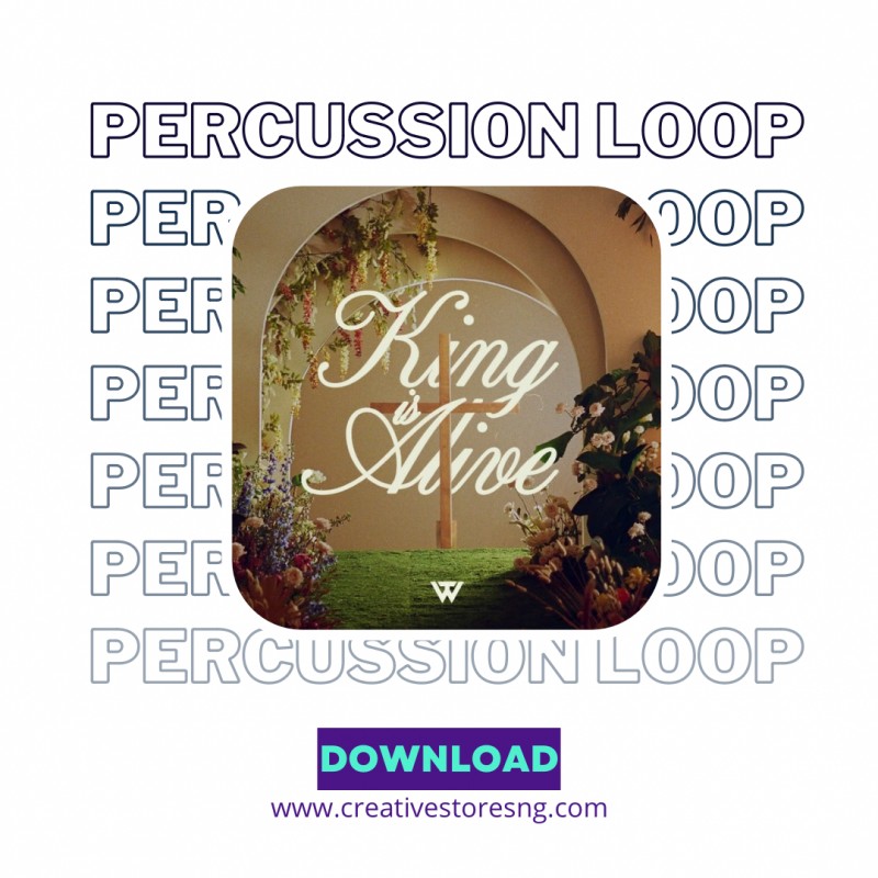 Loop - Transformation Worship - King Is Alive - 77bpm