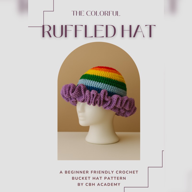 The Colorful Ruffled Bucket Hat Written Pattern