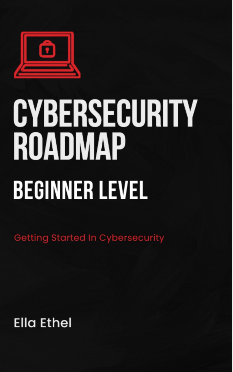 Cybersecurity Roadmap - Beginner Level