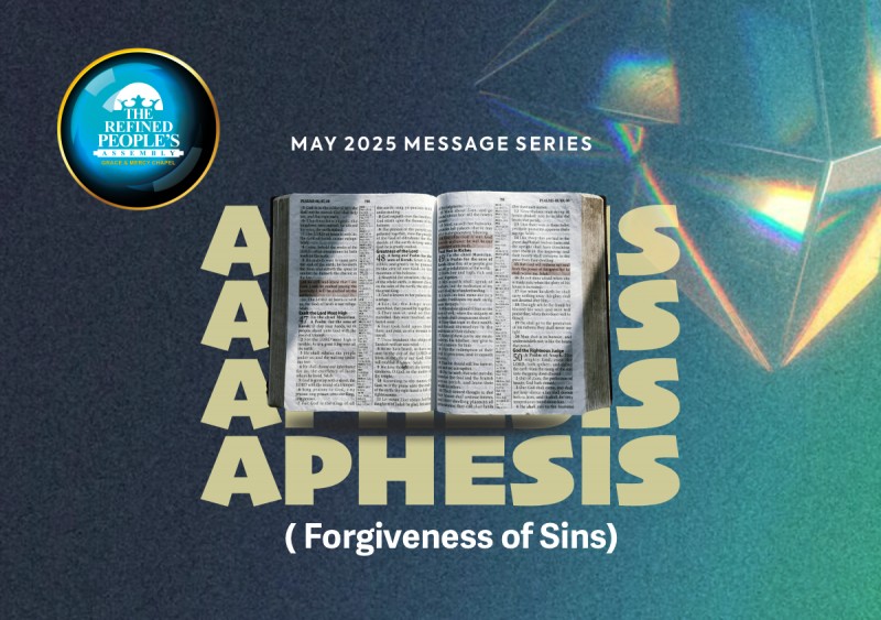 APHESIS (The Forgiveness Of Sin) - Dr. Daddy-Ken A. Bitere - TREPA -  Part 1