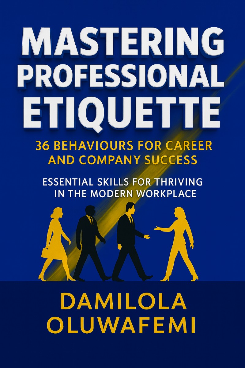Mastering Professional Etiquette: 36 Behaviours for Career and Company Success