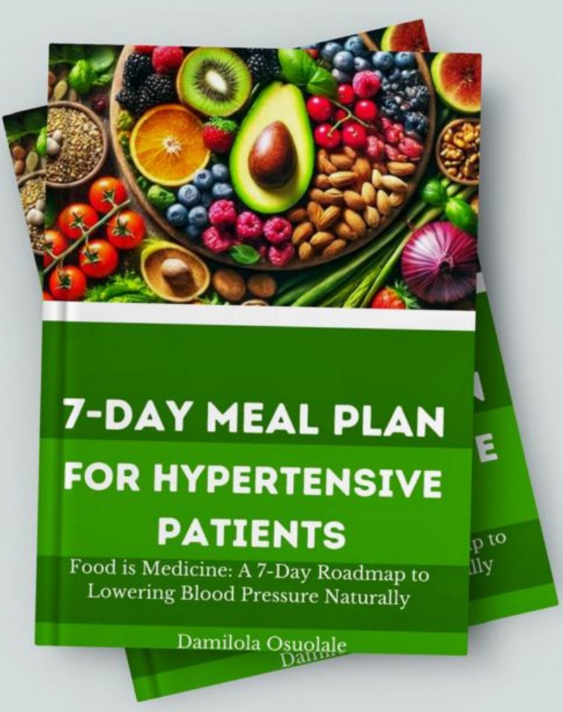 7 DAY MEAL PLAN FOR HYPERTENSIVE PATIENTS