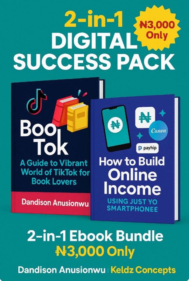 From BookTok to Bank: Viral Content & Phone-Based Income — A 2-in-1 Guide by Dandison Anusionwu