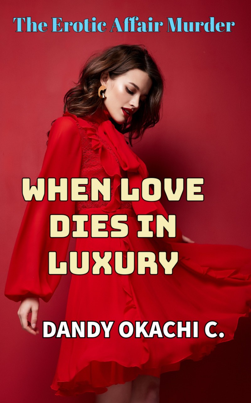 WHEN LOVE DIES IN LUXURY: The Erotic Affair Murder