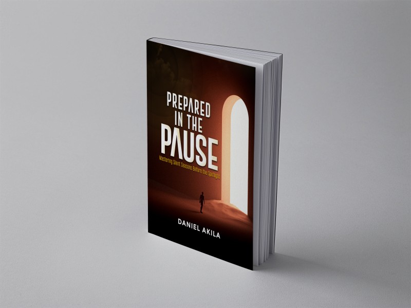 PREPARED IN THE PAUSE: Mastering Silent Seasons Before the Spotlight