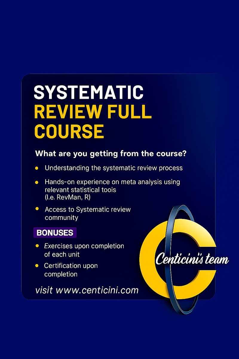 EVIDENCE BASED SYSTEMATIC REVIEW FULL COURSE