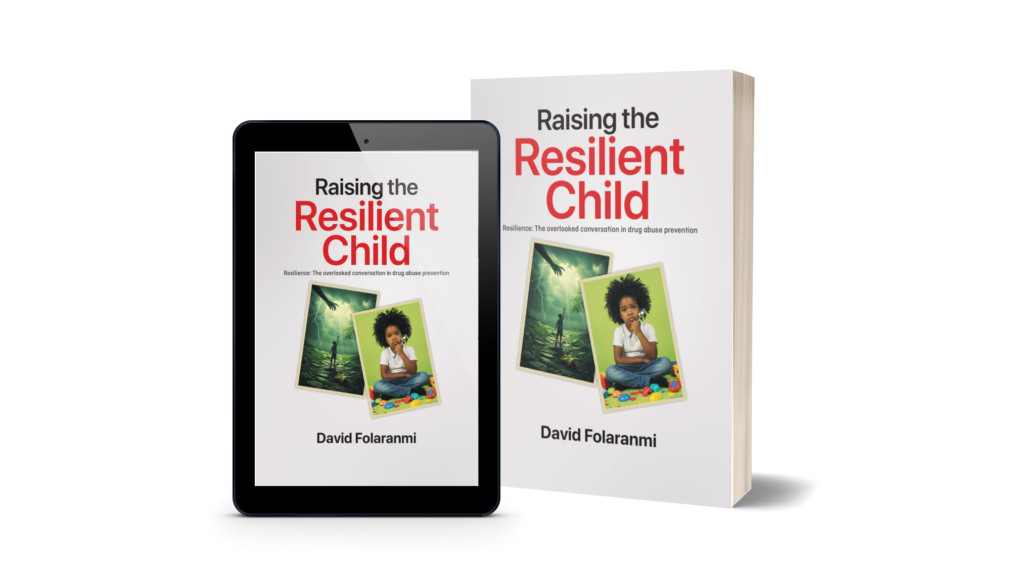 Raising the Resilient Child