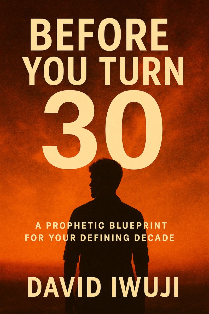 Before You Turn 30
